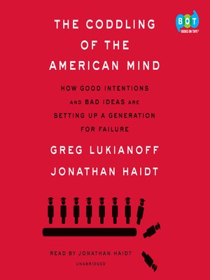 cover image of The Coddling of the American Mind
